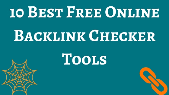 10 Best Free Online Backlink Checker Tools