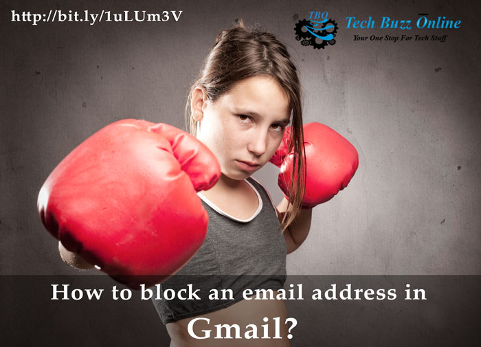 How to block an email address in Gmail?