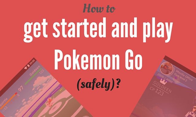 What is Pokemon Go and how to play it (without going crazy)?