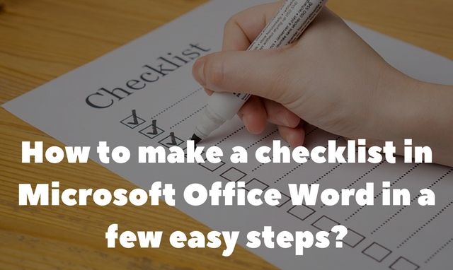 How to create a checklist in Microsoft Office Word